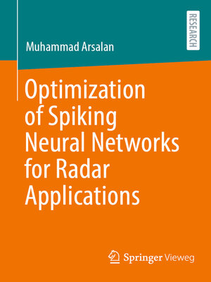 cover image of Optimization of Spiking Neural Networks for Radar Applications